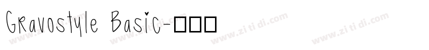 Gravostyle Basic字体转换